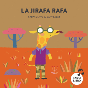 LA JIRAFA RAFA