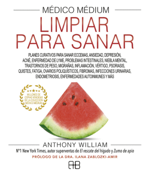 MEDICO MEDIUM VI LIMPIAR PARA SANAR