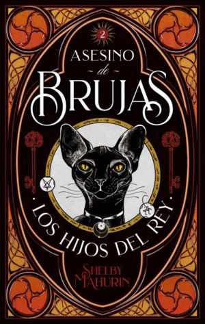 ASESINO DE BRUJAS 2 - LOS HIJOS DEL REY