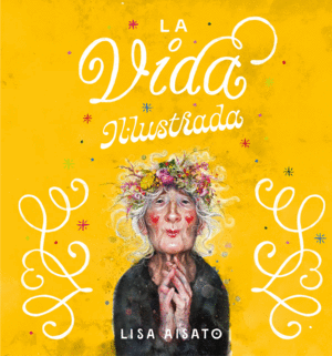 VIDA IL.LUSTRADA, LA