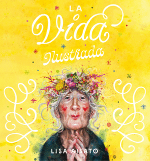 VIDA ILUSTRADA, LA