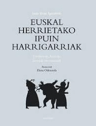 EUSKAL HERRIETAKO IPUIN HARRIGARRIAK