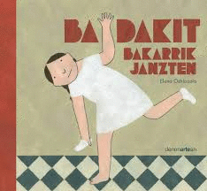 BADAKIT BAKARRIK JANZTEN