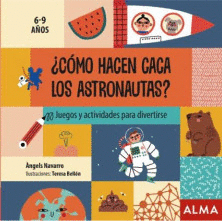 CÓMO HACEN CACA LOS ASTRONAUTAS?