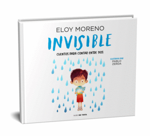 INVISIBLE. CUENTO ILUSTRADO