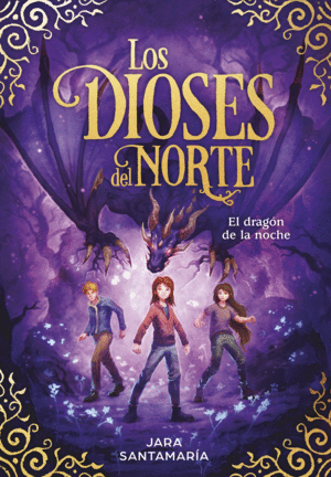 DIOSES DEL NORTE4. EL DRAGON DE LA NOCHE