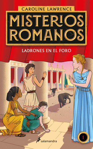 LADRONES EN EL FORO(MISTERIOS ROMANOS 1)
