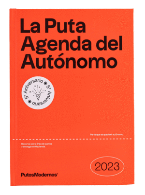 PUTA AGENDA AUTONOMO 2023 PUTOSMODERNOS