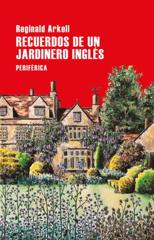 RECUERDOS DE UN JARDINERO INGLES 7ªED