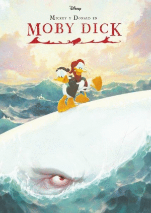 MICKEY Y DONALD EN MOBY DICK