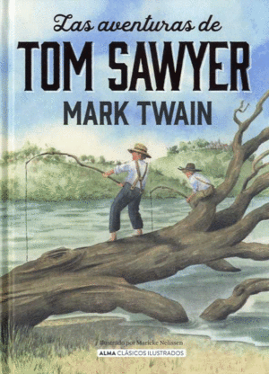 AVENTURAS DE TOM SAWYER, LAS