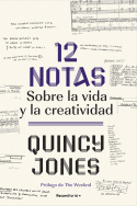 12 NOTAS: SOBRE LA VIDA Y LA CREATIVIDAD