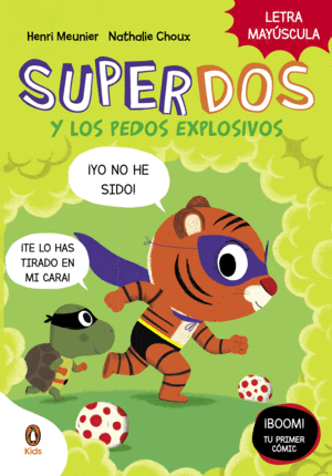 SUPERDOS 2 Y LOS PEDOS EXPLOSIVOS