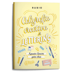 CALIGRAFÍA CREATIVA Y LETTERING. APUNTES BONITOS P