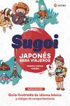 SUGOI. JAPONÉS PARA VIAJEROS (NE)