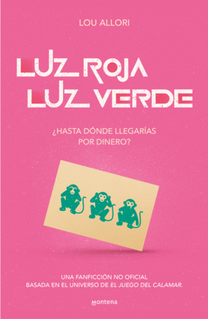 JUEGO DEL CALAMAR LUZ ROJA LUZ VERDE