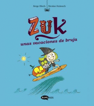 ZUK VOL. 1 - UNAS VACACIONES DE BRUJA
