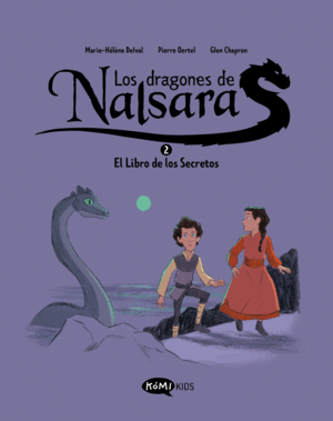 DRAGONES DE NALSARA 2 EL LIBRO DE LOS SECRETOS, LOS