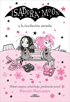 ISADORA MOON 12. Y LA INVITACION SECRETA