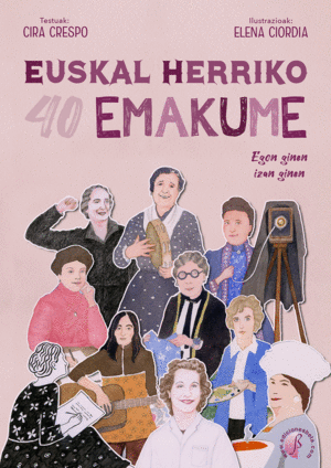 EUSKAL HERRIKO 40 EMAKUME - EGON GINEN, IZAN GINEN