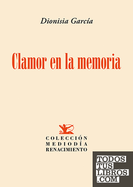 CLAMOR EN LA MEMORIA