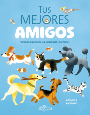 TUS MEJORES AMIGOS