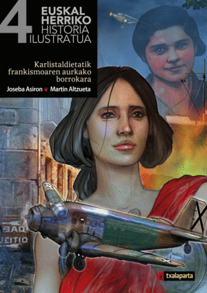 EUSKAL HERRIKO HISTORIA ILUSTRATUA IV
