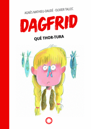 DAGFRID/QUE THOR-TURA