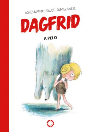 DAGFRID A PELO DAGFRID 4