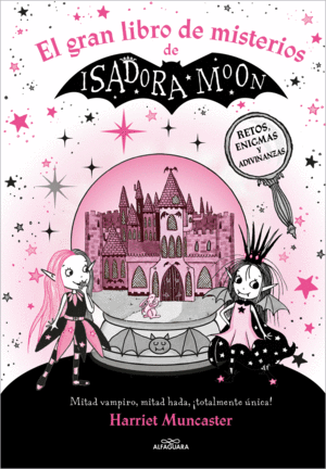 ISADORA MOON - EL GRAN LIBRO DE MISTERIOS DE ISADO