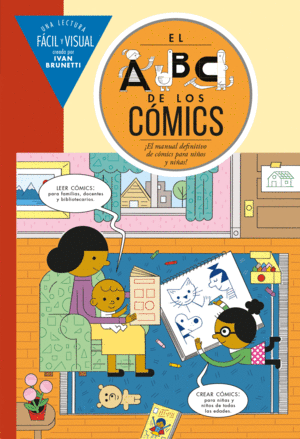 ABC DE LOS COMICS EL MANUAL DEFINITIVO DE COMICS PARA NIÑOS