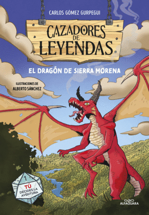 CAZADORES DE LEYENDAS: EL DRAGON DE SIER