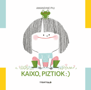 KAIXO, PIZTIOK!