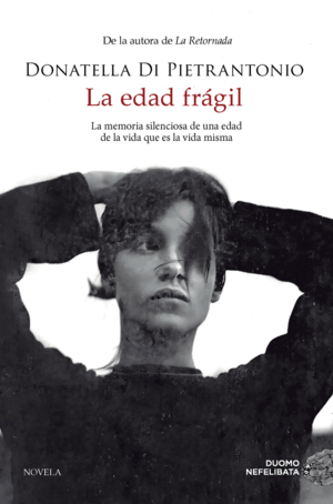 LA EDAD FRÁGIL