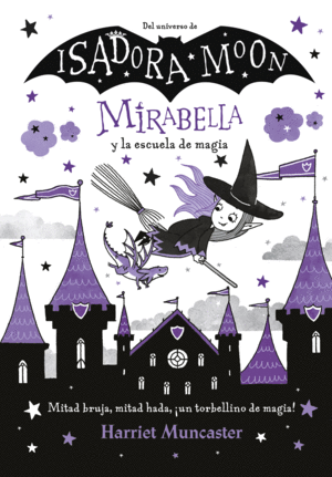 MIRABELLA 2. Y LA ESCUELA DE MAGIA