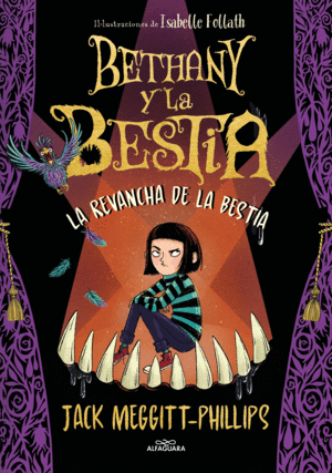 BETHANY Y LA BESTIA 2. LA VENGANZA DE LA