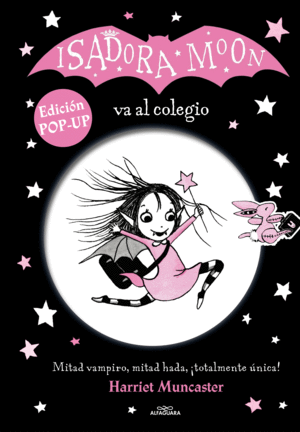 ISADORA MOON VA AL COLEGIO. ED. POP UP