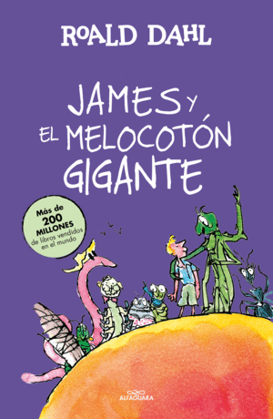 JAMES Y EL MELOCOTÓN GIGANTE (TAPA DURA)