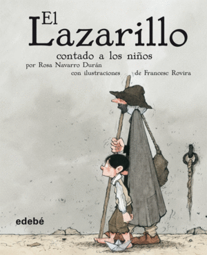 LAZARILLO CONTADO A LOS NI¥OS, EL (ESCOLAR EP) (RU