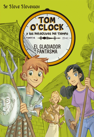 TOM O'CLOCK 2. EL GLADIADOR FANTASMA