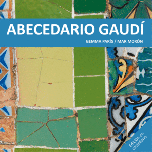 ABECEDARIO GAUDÍ