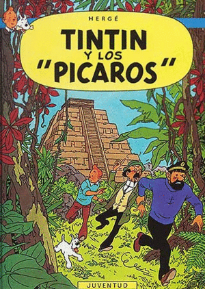 TINTÍN Y LOS PÍCAROS