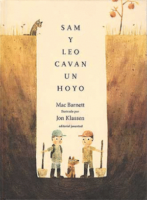 SAM Y LEO CAVAN UN HOYO