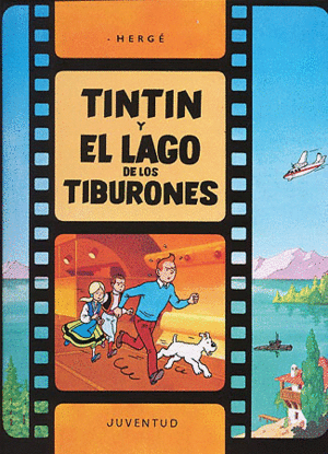 TINTIN 25 Y EL LAGO DE LOS TIBURONES CARTONE