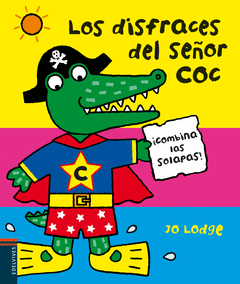 LOS DISFRACES DEL SEÑOR CROC