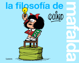 FILOSOFIA DE MAFALDA, LA