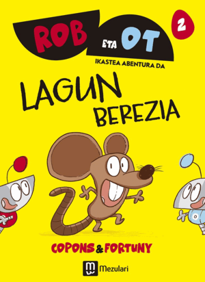 ROB ETA OT - LAGUN BEREZIA