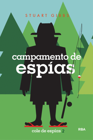 COLE DE ESPIAS 2: CAMPAMENTO DE ESPÍAS