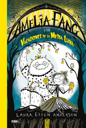 AMELIA FANG Y LAS VACACIONES DE LA MEDIA LUNA