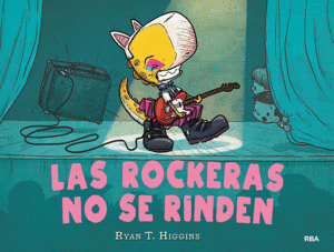 LAS ROCKERAS NO SE RINDEN (LOS NIÑOS NO SE COMEN 2)